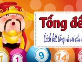 Hướng dẫn các cách đánh đề theo tổng đơn giản hiệu quả